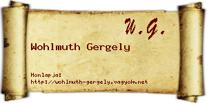 Wohlmuth Gergely névjegykártya